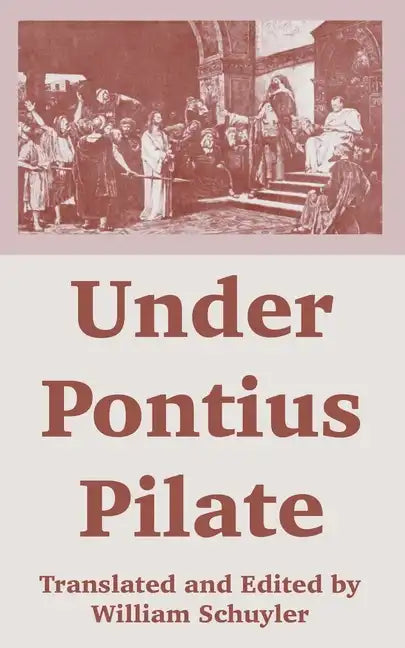 Under Pontius Pilate - Paperback