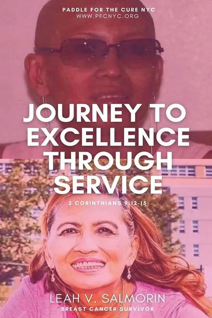 Journey to Excellence Through Service - Paperback