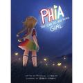 Phia, The Can Do Anything Girl - Hardcover