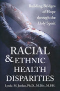 Racial and Ethnic Health Disparities - Paperback