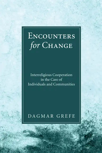 Encounters for Change - Paperback