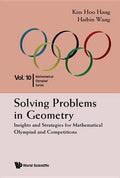 Solving Problems in Geometry: Insights and Strategies for Mathematical Olympiad and Competitions - Paperback