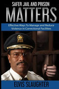 Safer Jail and Prison Matters - Paperback
