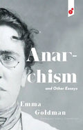 Anarchism and Other Essays - Paperback