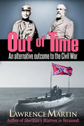 Out of Time: An alternative outcome to the Civil War - Paperback