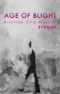 Age of Blight: Stories - Paperback