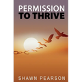 Permission To Thrive - Paperback