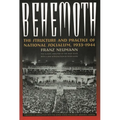 Behemoth: The Structure and Practice of National Socialism, 1933-1944 - Paperback
