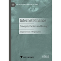 Internet Finance: Concepts, Factors and Ecology - Paperback