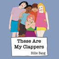 These Are My Clappers - Paperback