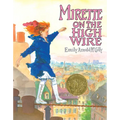 Mirette on the High Wire - Hardcover