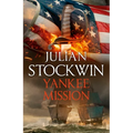 Yankee Mission: Thomas Kydd 25 - Hardcover
