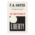 The Constitution of Liberty: The Definitive Edition Volume 17 - Paperback