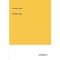 Healthy Skin - Paperback