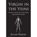 Virgin in the Veins - Paperback