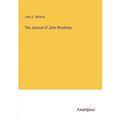 The Journal of John Woolman - Paperback