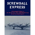 Screwball Express - Hardcover