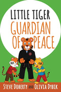 Little Tiger - Guardian of Peace - Paperback