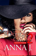 The Double Cross 2: Shots Fired - Paperback