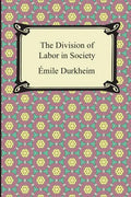 The Division of Labor in Society - Paperback
