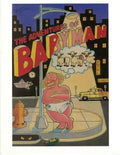 The Adventures of BabyMan: Born To Be Raised - Paperback