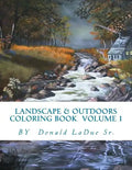 Landscape & Outdoors Coloring Book Volume 1: Beautiful Pictures For Your Coloring Fun! - Paperback