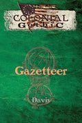 Colonial Gothic: Gazetteer - Paperback