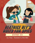 Beatrice Bly's Rules for Spies 2: Mystery Goo - Hardcover
