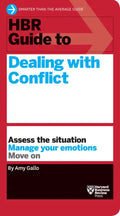 HBR Guide to Dealing with Conflict (HBR Guide Series) - Hardcover