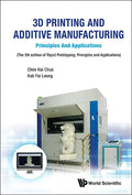 3D Printing and Additive Manufacturing: Principles and Applications - Fifth Edition of Rapid Prototyping - Paperback