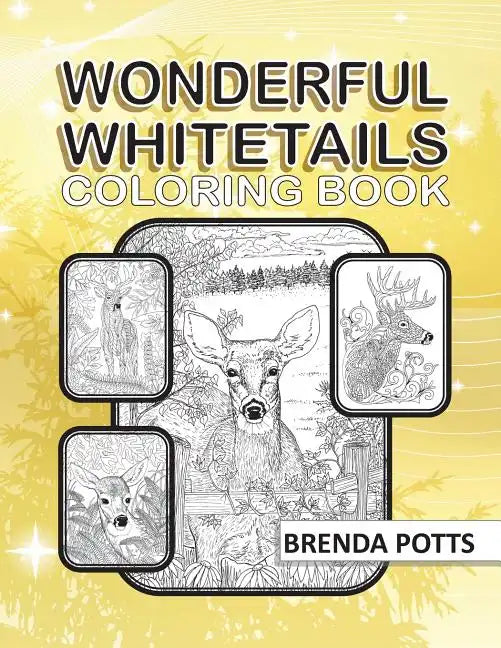 Wonderful Whitetails: Coloring Book - Paperback