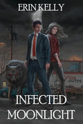 Infected Moonlight - Paperback