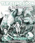 The Blind Loon - A Bestiary - Hardcover