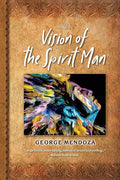 Vision of the Spirit Man - Paperback