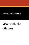 War with the Gizmos - Paperback