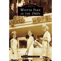 Winter Park in the 1960s - Paperback