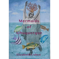 Mermaids of Albuquerque - Paperback