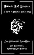 Demons And Tongues: A Work of Christian Demonology - Paperback