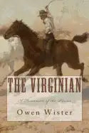 The Virginian: A Horseman of the Plains - Paperback