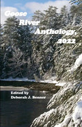 Goose River Anthology, 2022 - Paperback