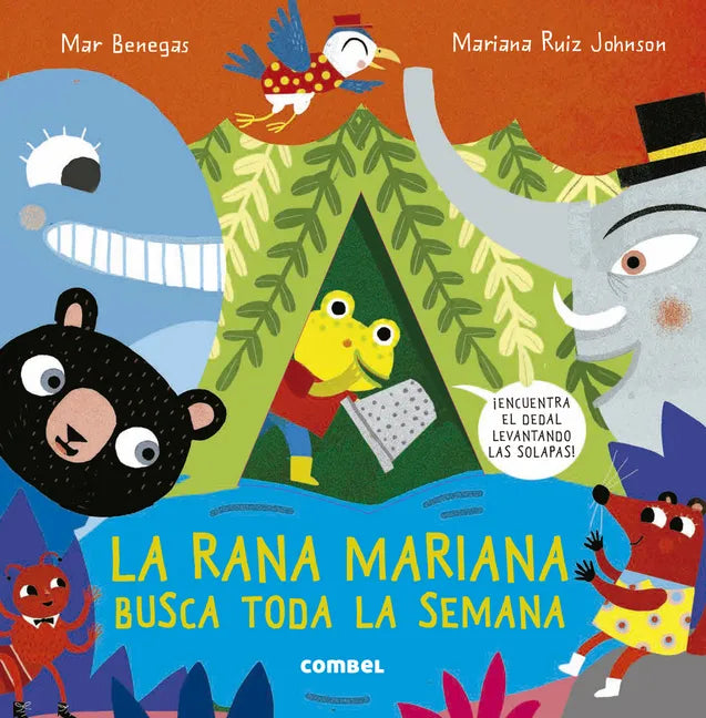 La Rana Mariana Busca Toda La Semana - Hardcover