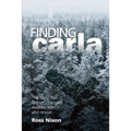 Finding Carla: The Story That Forever Changed Aviation Search and Rescue - Paperback