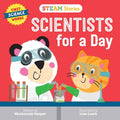 STEAM Stories: Scientists for a Day (First Science Words) - Board Book