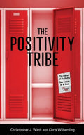 The Positivity Tribe - Paperback