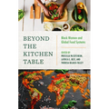 Beyond the Kitchen Table: Black Women and Global Food Systems - Paperback