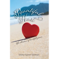 Beautiful Heart: A Collection of Heartfelt Poems - Hardcover