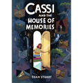 Cassi and the House of Memories: A Graphic Novel - Paperback