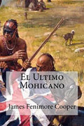 El Ultimo Mohicano - Paperback