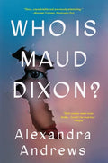 Who Is Maud Dixon? - Paperback