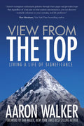 View from the Top: Living a Life of Significance - Paperback